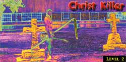Christ Killer by American Zen